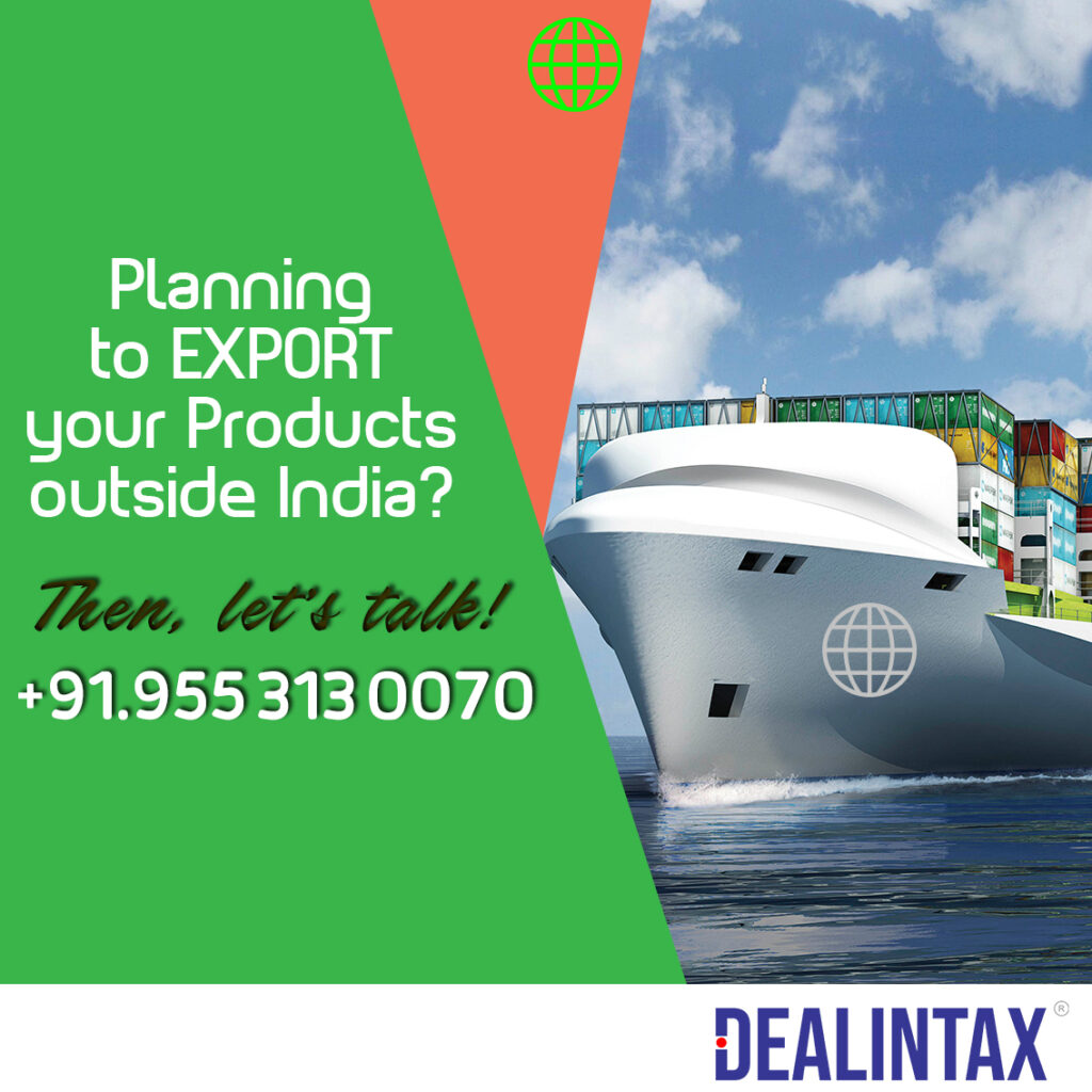 ship which exports goods showing dealintax will provide code for Import & Export