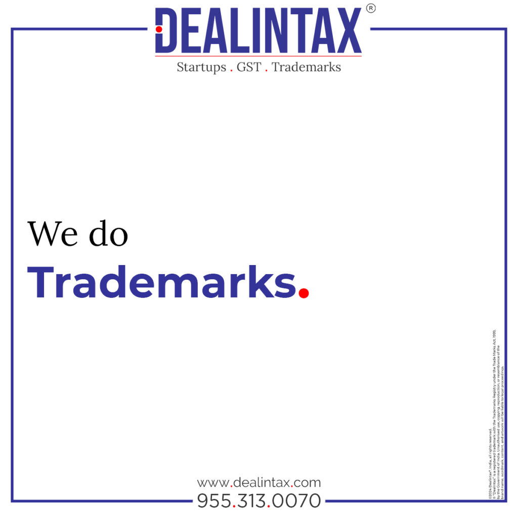 Secure your brand with Dealintax’s expert trademark services. From registration to renewal, protect your business identity with ease and confidence.