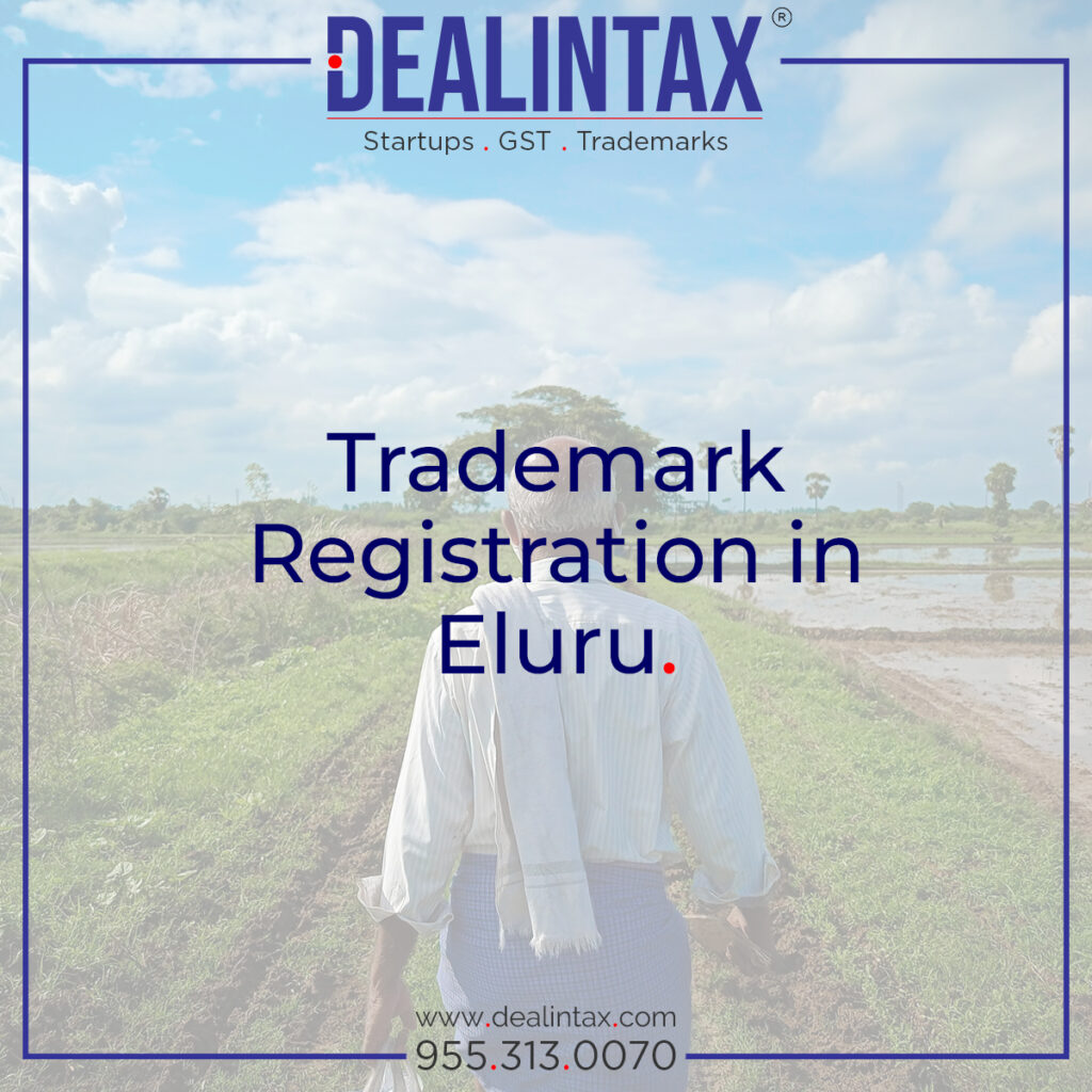 Trademark registration services in Eluru – professional assistance for businesses, startups, MSMEs to protect brand name, logo, and identity legally