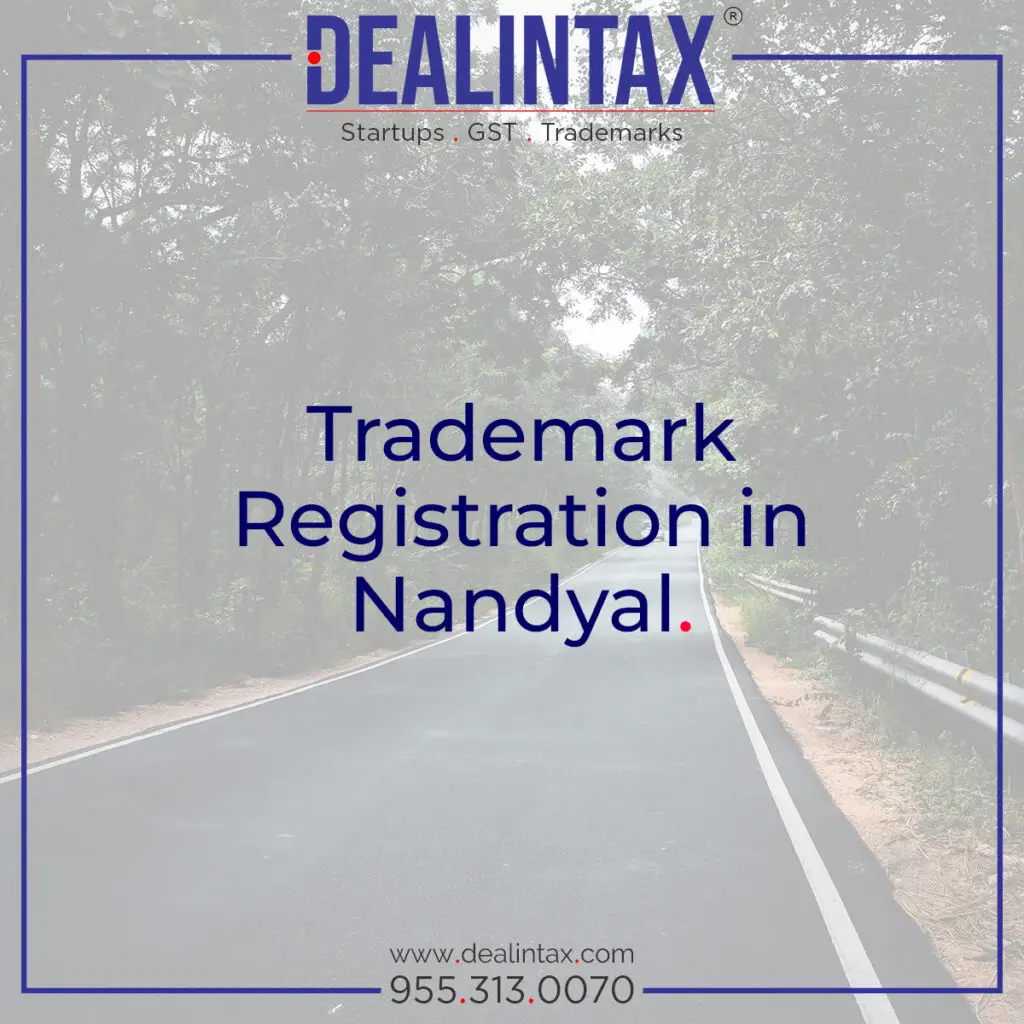 Trademark registration in Nandyal offered by Dealintax to help businesses secure their brand identity legally.