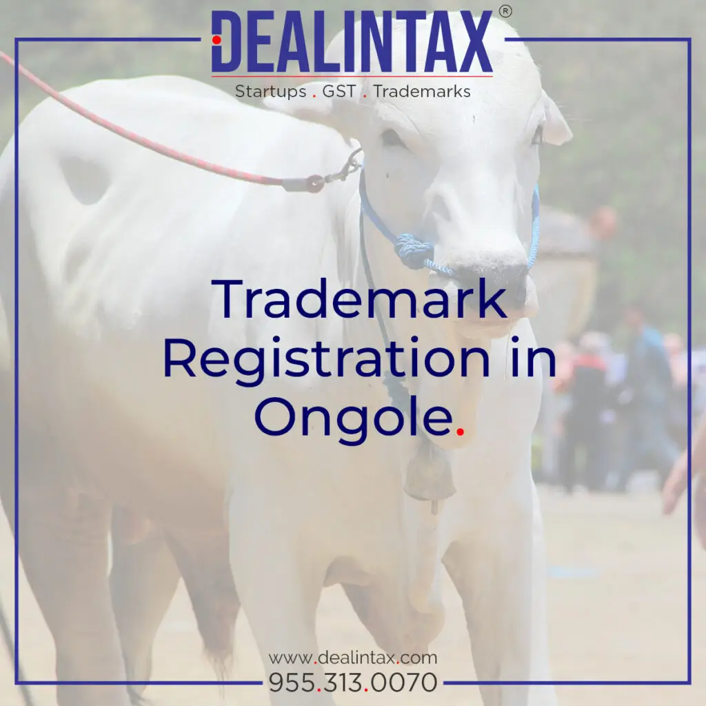 Trademark registration services in Ongole for businesses, startups, and entrepreneurs—protect your brand name, logo, and identity with Dealintax professional trademark filing support.