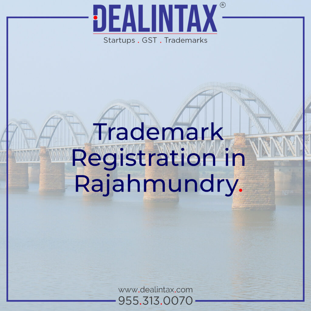 Dealintax providing trademark registration services in Rajahmundry for startups, individuals, and businesses