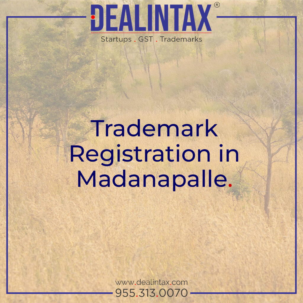 Trademark registration services in Madanapalle to help businesses secure their brand name, logo, and identity legally.