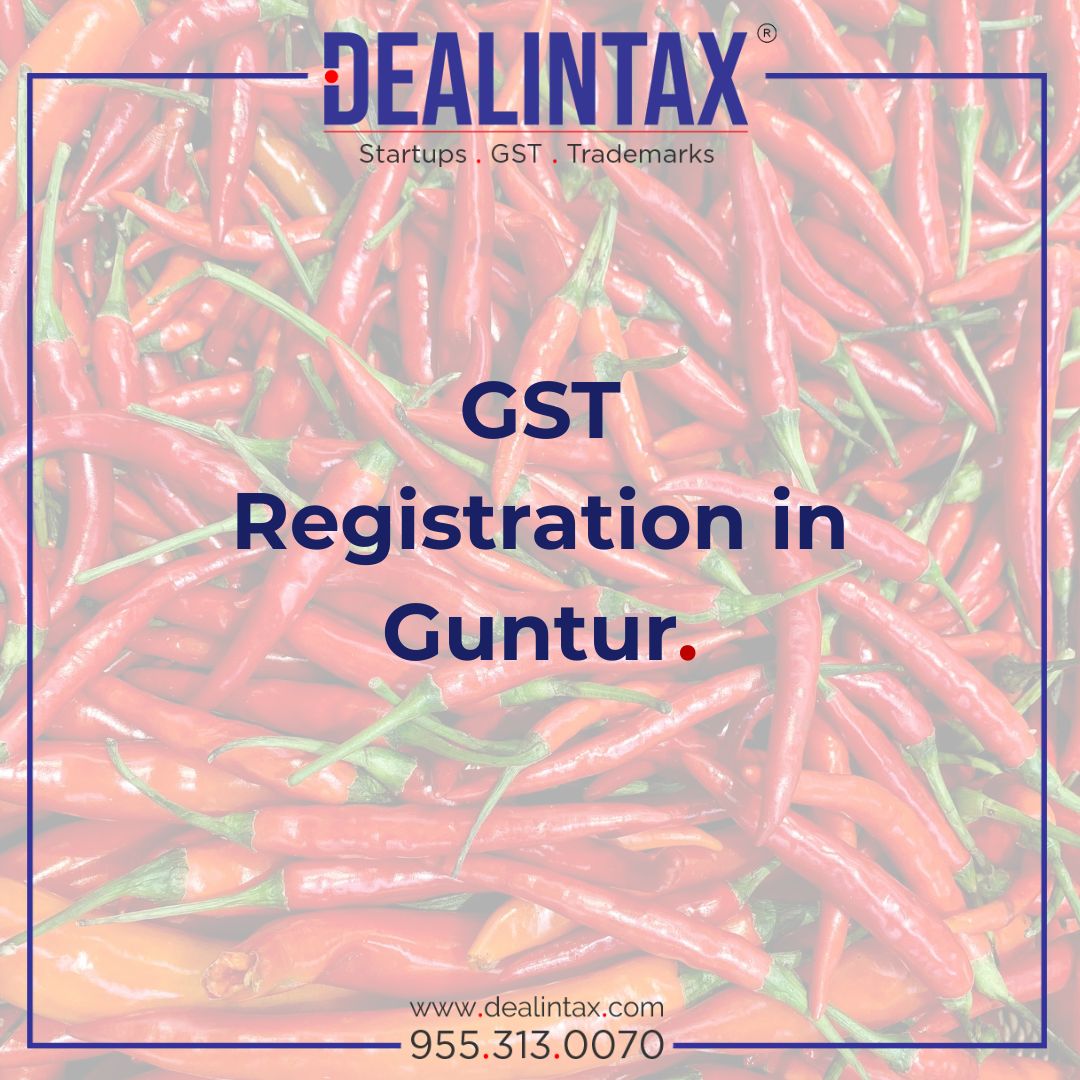 GST registration in Guntur online with Dealintax – expert GST filing, documentation support, and compliance services for businesses in Guntur.