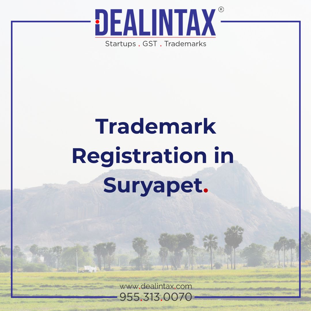 Trademark registration in Suryapet – easy brand protection services for businesses, startups and individuals with Dealintax.